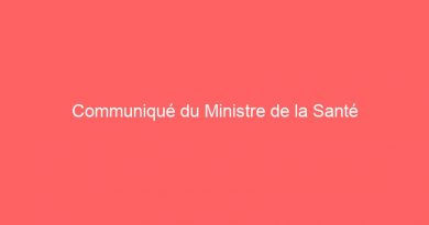 Communiqué du Ministre de la Santé